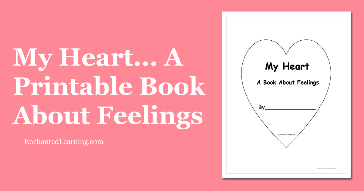 My Heart... A Printable Book About Feelings - Enchanted Learning