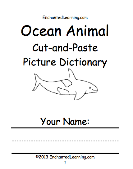 Search result: 'Ocean Animal Cut-and-Paste Picture Dictionary - A Short Book to Print'