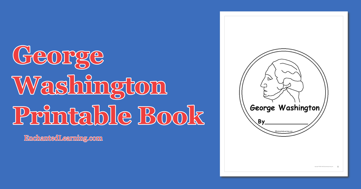 George Washington Printable Book Enchanted Learning