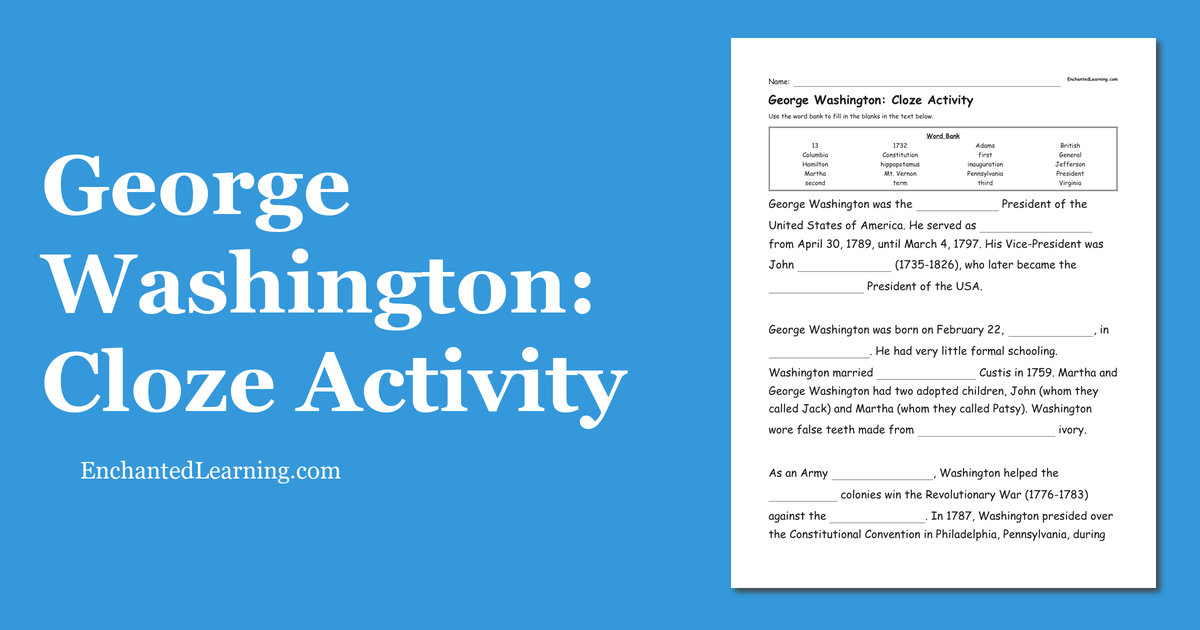 George Washington Cloze Activity Enchanted Learning