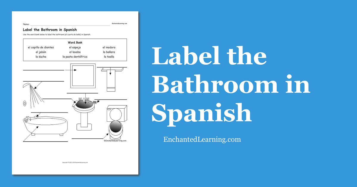 Label the Bathroom in Spanish Enchanted Learning