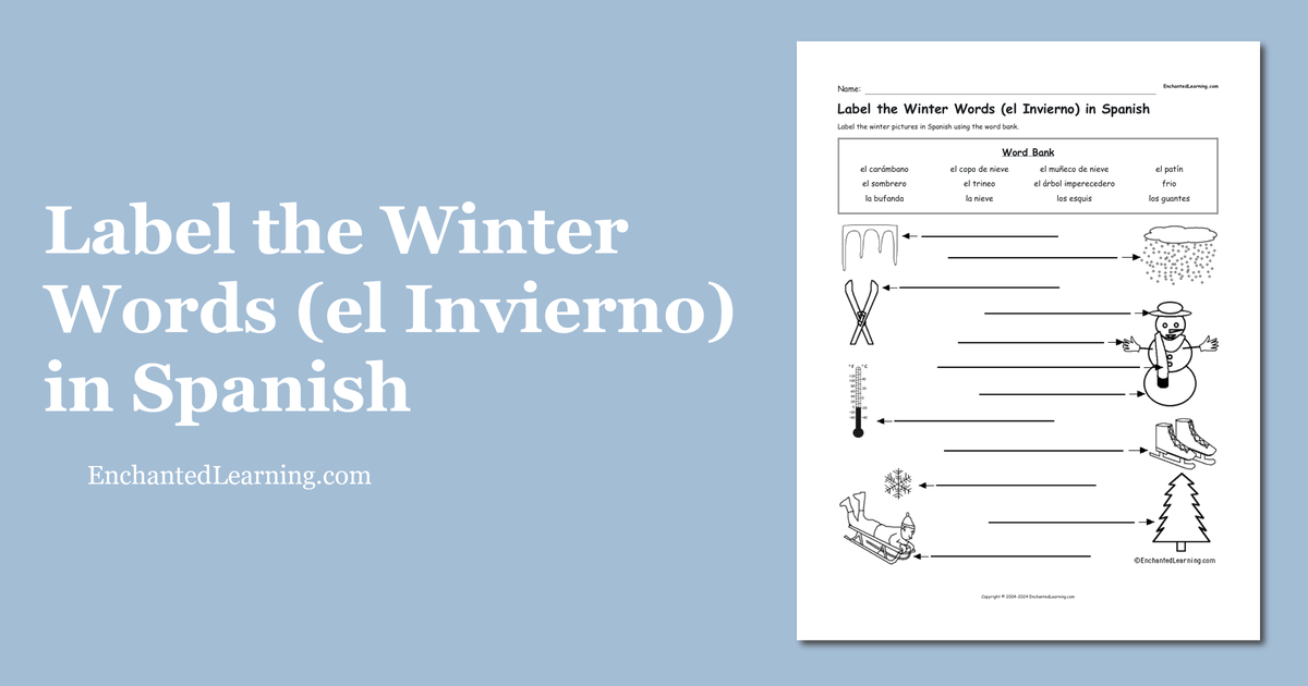 Label the Winter Words (el Invierno) in Spanish - Enchanted Learning