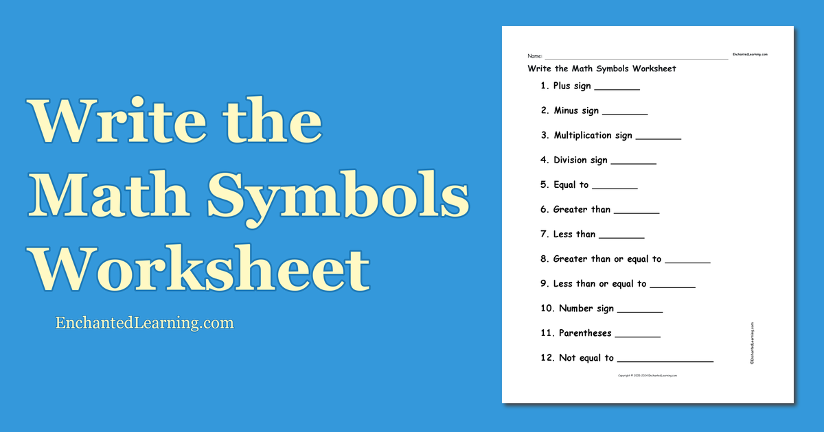 write-the-math-symbols-worksheet-enchanted-learning