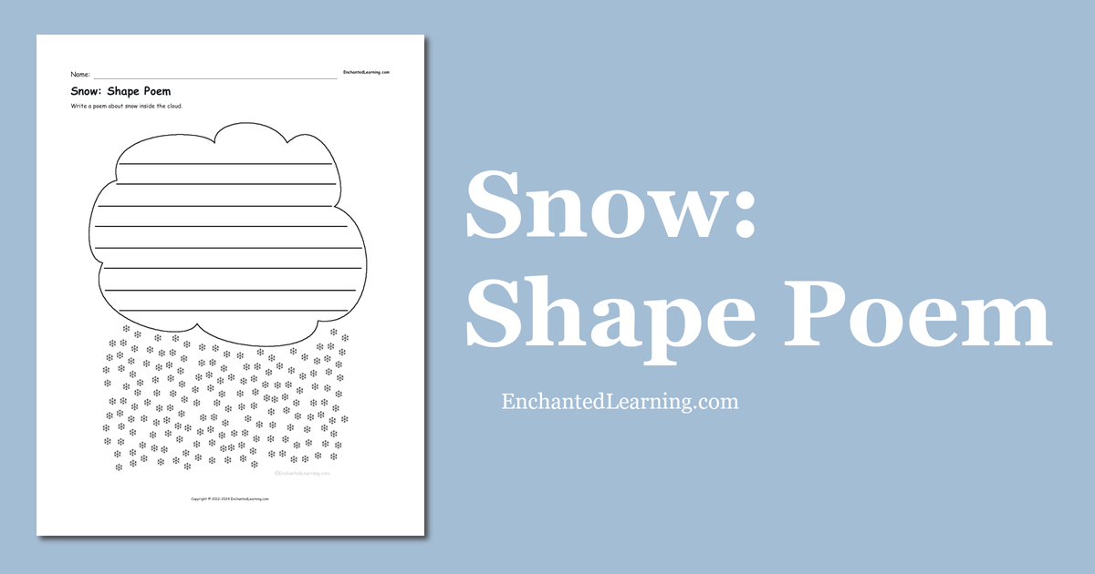 Snow: Shape Poem - Enchanted Learning