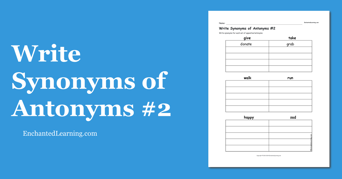 write-synonyms-of-antonyms-2-enchanted-learning